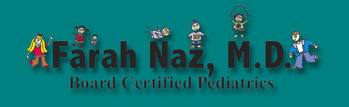 Farah Naz, M.D. Pediatrics
